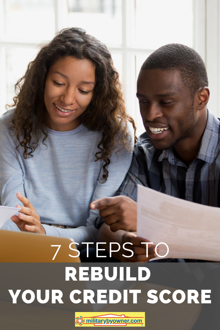 7 Steps To Help Rebuild Your Credit Score